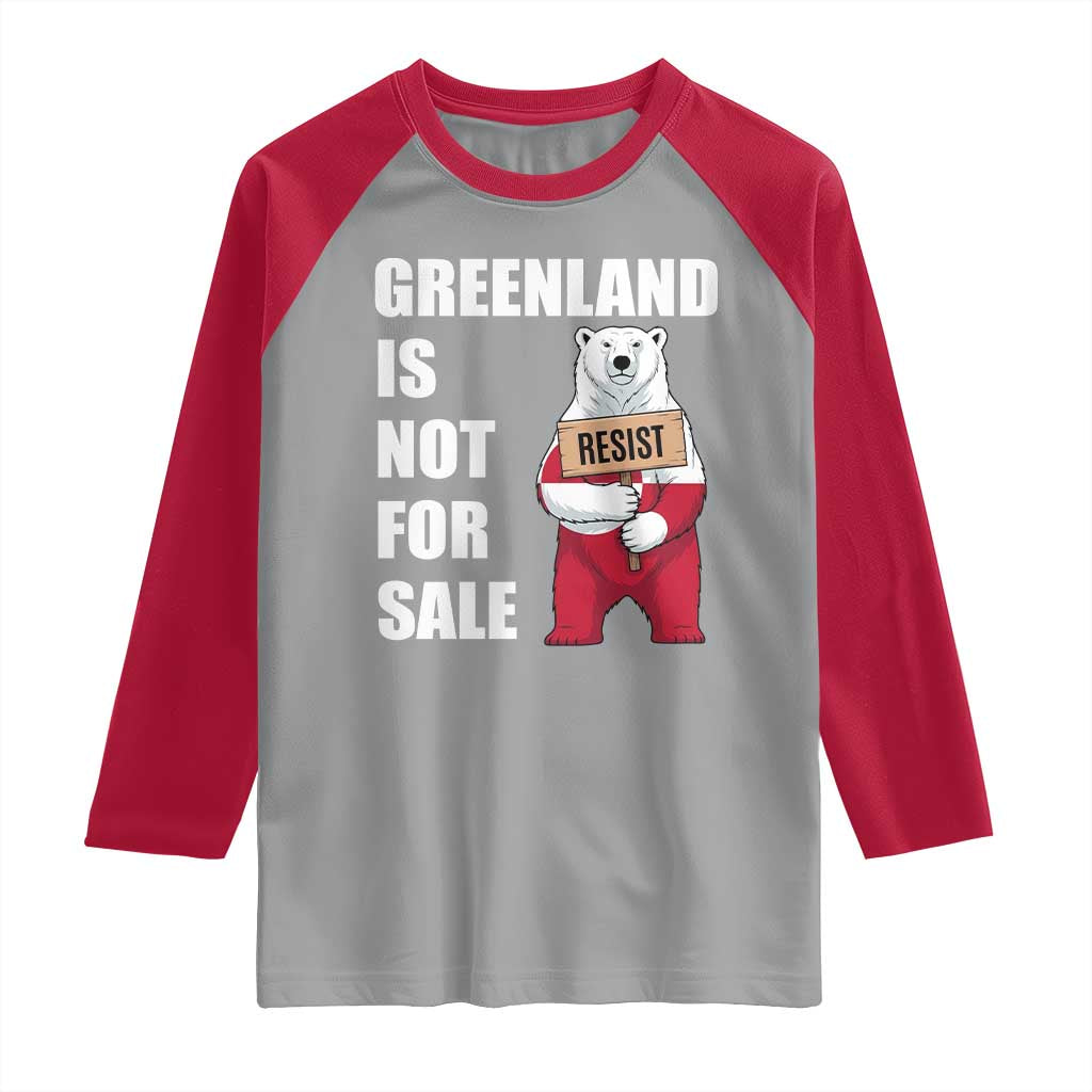 Greenland Not For Sale Raglan Shirt Anti Authoritarian Political Gag Gift