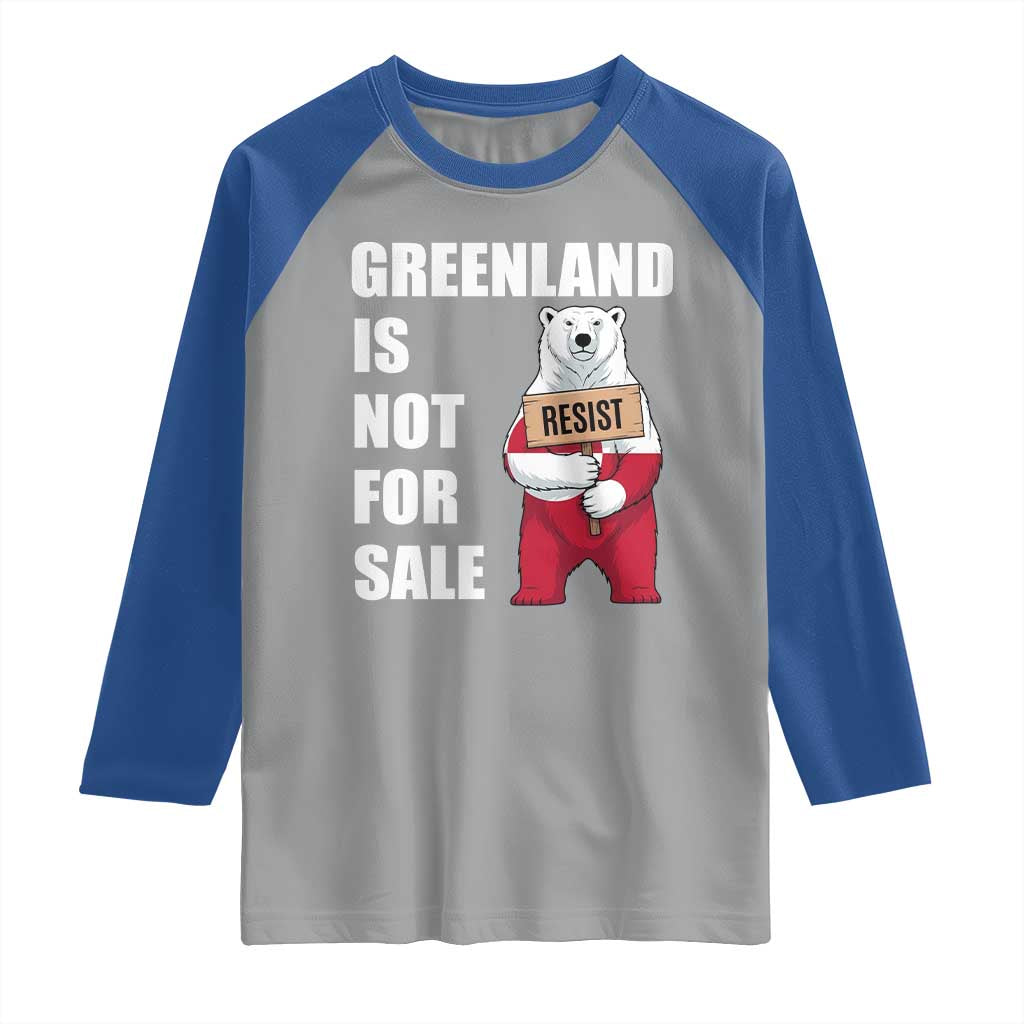 Greenland Not For Sale Raglan Shirt Anti Authoritarian Political Gag Gift