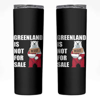Greenland Not For Sale Skinny Tumbler Anti Authoritarian Political Gag Gift