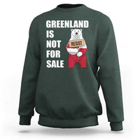 Greenland Not For Sale Sweatshirt Anti Authoritarian Political Gag Gift