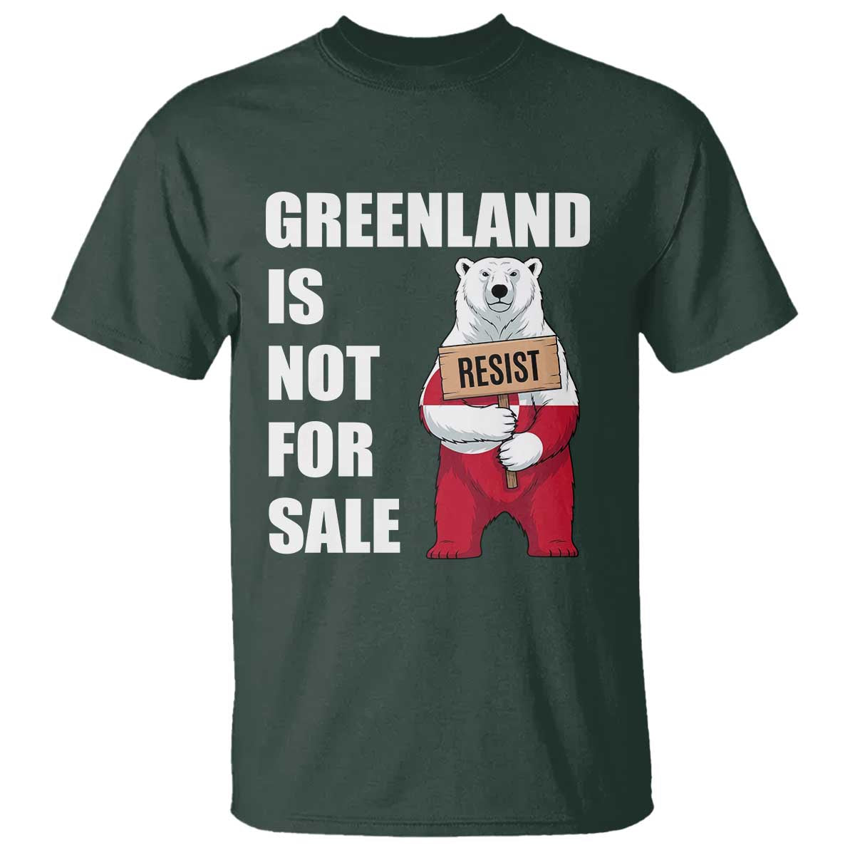 Greenland Not For Sale T Shirt Anti Authoritarian Political Gag Gift