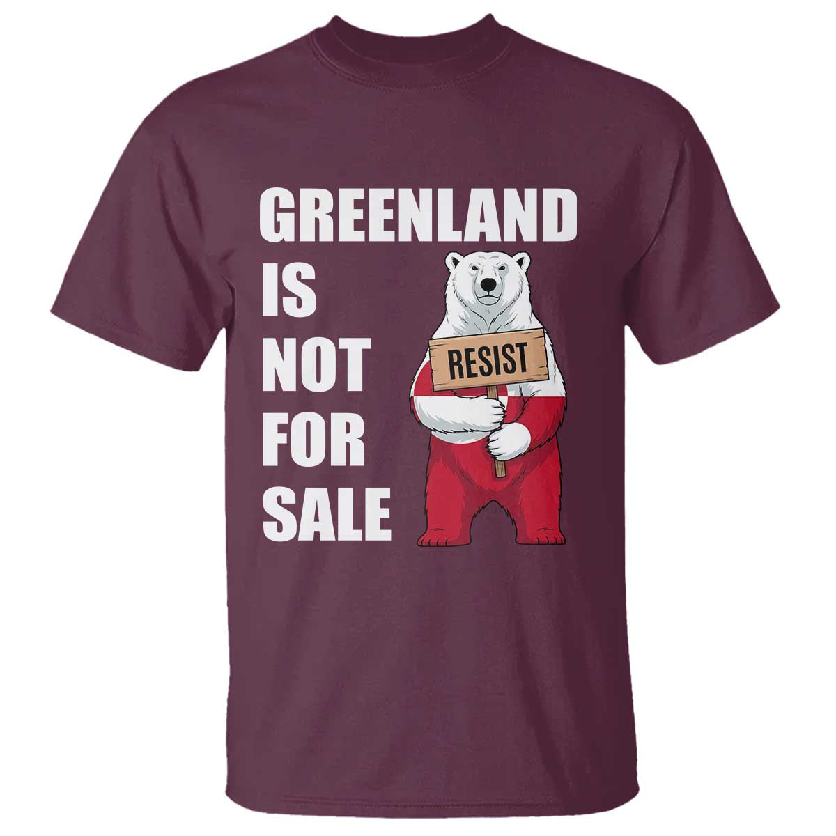 Greenland Not For Sale T Shirt Anti Authoritarian Political Gag Gift