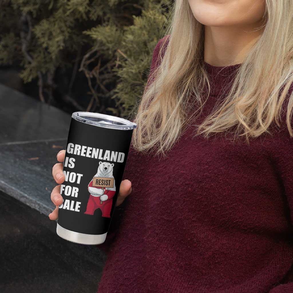 Greenland Not For Sale Tumbler Cup Anti Authoritarian Political Gag Gift