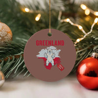Greenland Is Not For Sale Ceramic Ornament Support Greenlander Gift