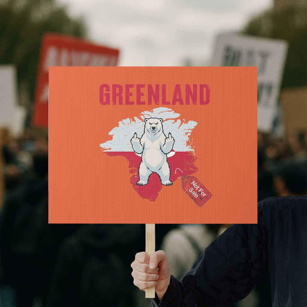 Greenland Is Not For Sale Protest Sign Support Greenlander Gift