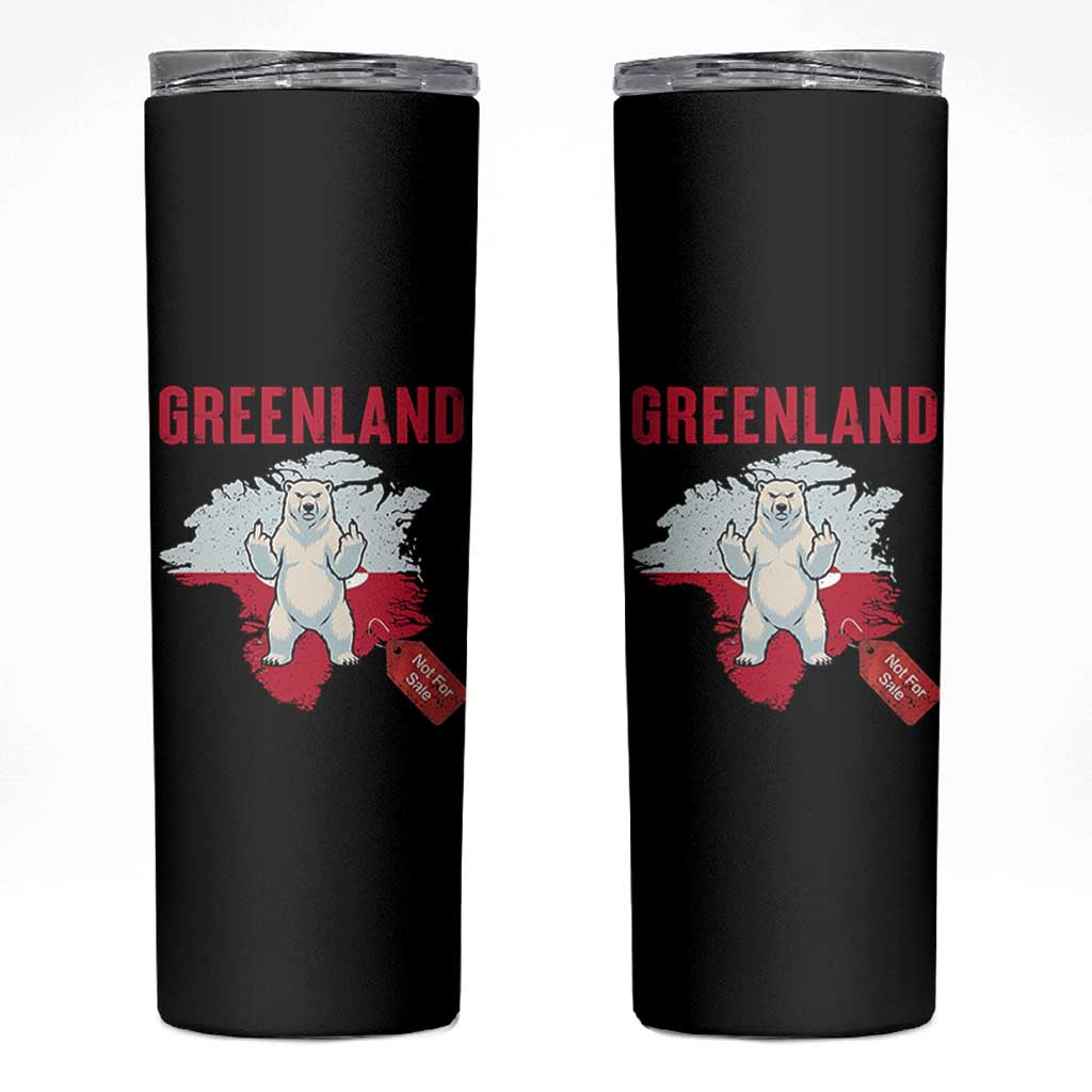 Greenland Is Not For Sale Skinny Tumbler Support Greenlander Gift