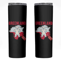 Greenland Is Not For Sale Skinny Tumbler Support Greenlander Gift