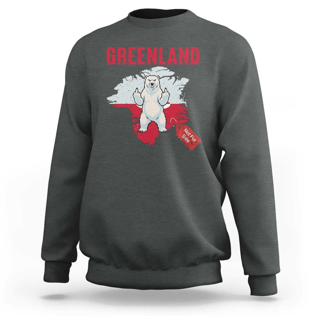 Greenland Is Not For Sale Sweatshirt Support Greenlander Gift