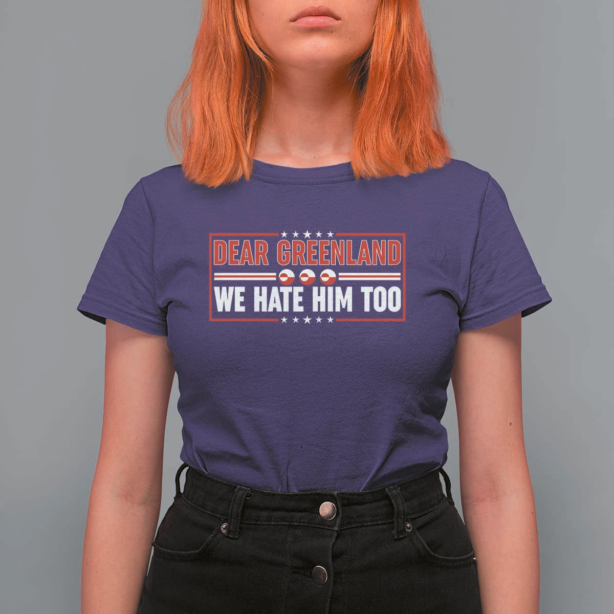 Dear Greenland We Hate Him Too T Shirt For Women Stand With Greenlanders