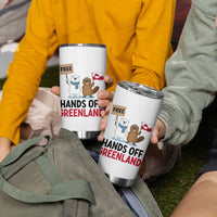 Funny Polar Bear Political Protest Tumbler Cup Hands Off Greenland