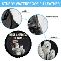 Make America Go Away Spare Tire Cover Greenland Support Gift