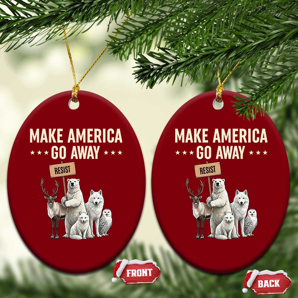 Make America Go Away Ceramic Ornament Greenland Support Gift