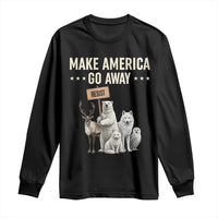 Make America Go Away Long Sleeve Shirt Greenland Support Gift