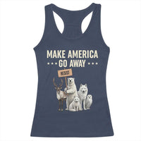 Make America Go Away Racerback Tank Top Greenland Support Gift