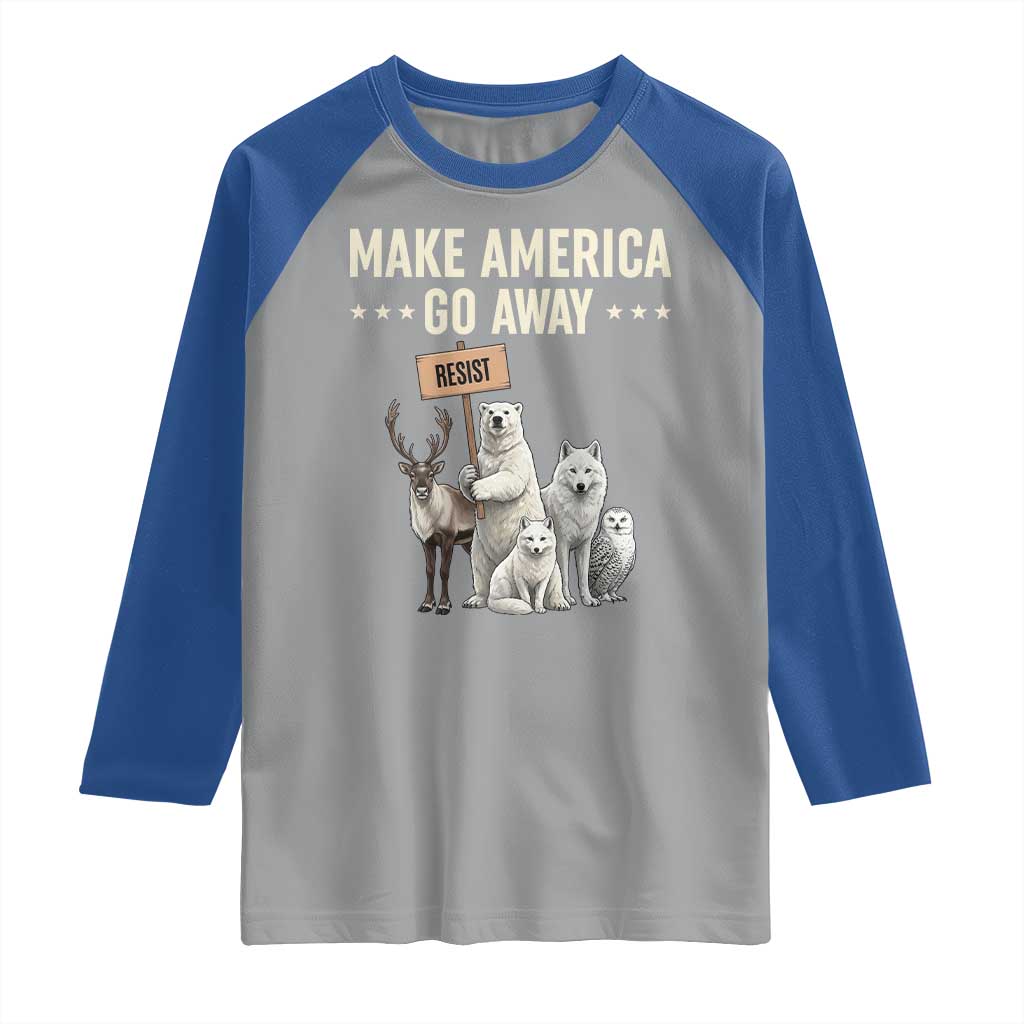 Make America Go Away Raglan Shirt Greenland Support Gift