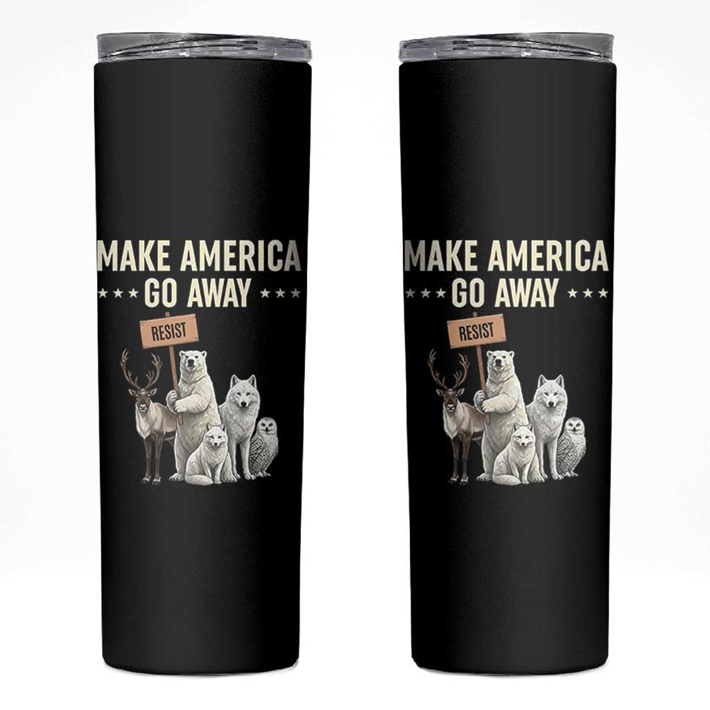 Make America Go Away Skinny Tumbler Greenland Support Gift
