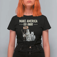 Make America Go Away T Shirt For Women Greenland Support Gift