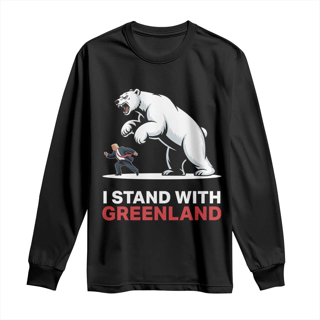 I Stand With Greenland Long Sleeve Shirt Anti Fascist Political Parody Gift