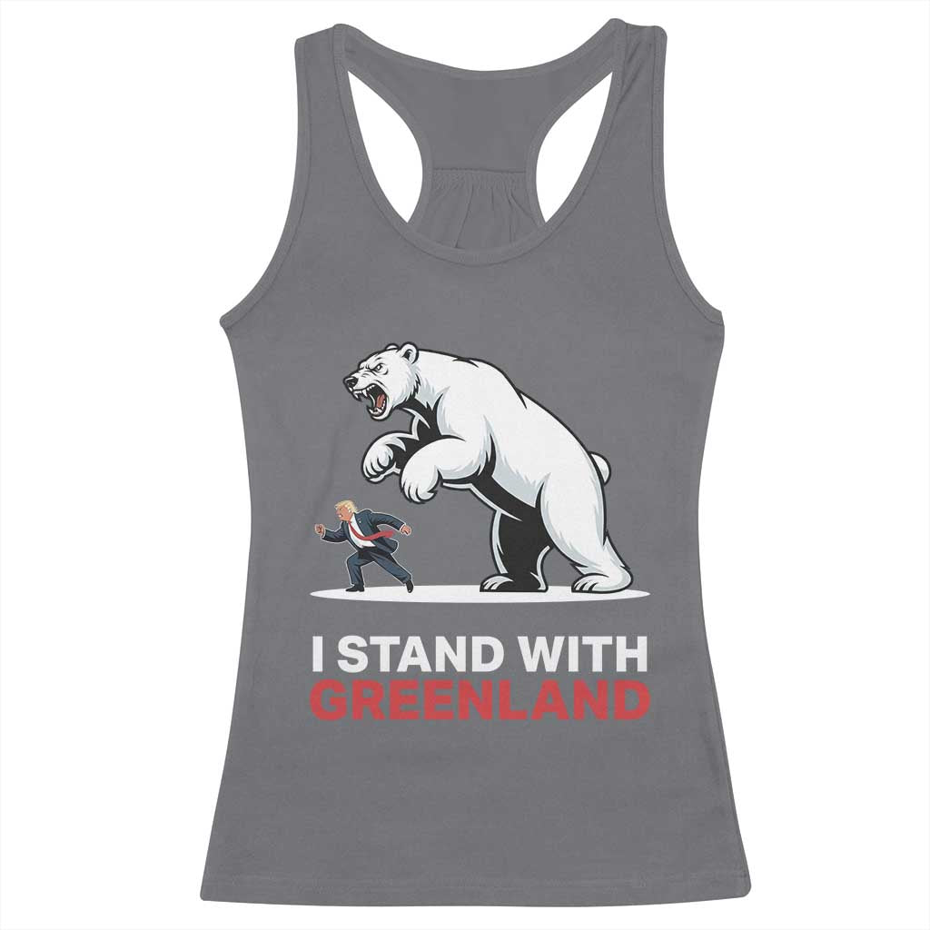 I Stand With Greenland Racerback Tank Top Anti Fascist Political Parody Gift