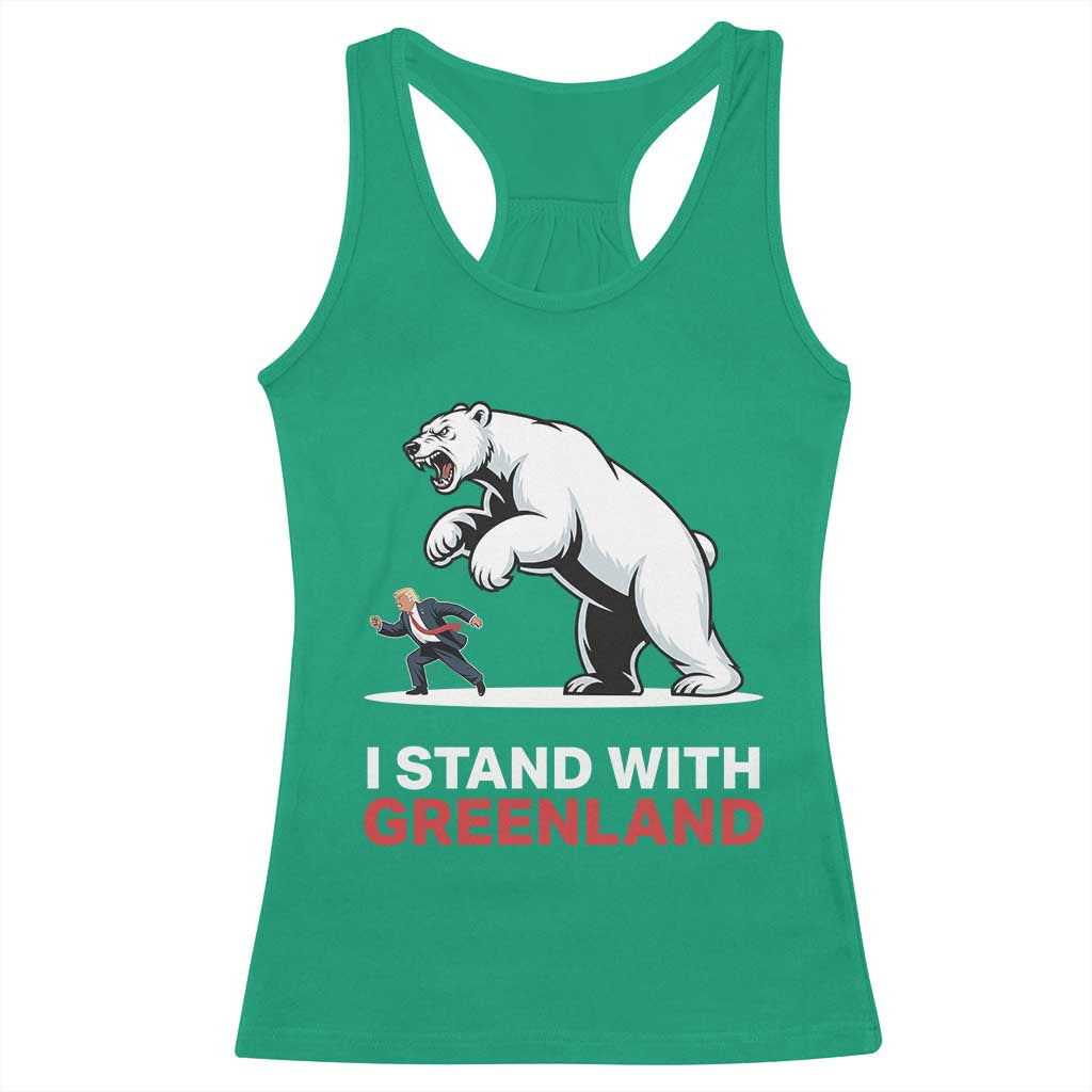 I Stand With Greenland Racerback Tank Top Anti Fascist Political Parody Gift