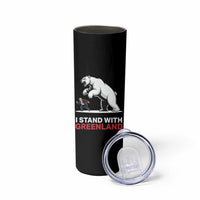 I Stand With Greenland Skinny Tumbler Anti Fascist Political Parody Gift