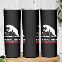 I Stand With Greenland Skinny Tumbler Anti Fascist Political Parody Gift