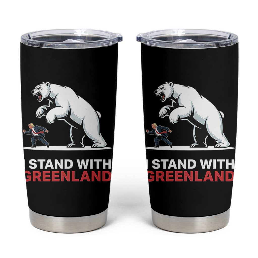 I Stand With Greenland Tumbler Cup Anti Fascist Political Parody Gift