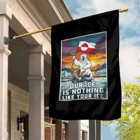 Funny Our Ice Is Nothing Like Your Ice Garden Flag Greenland Support Gift