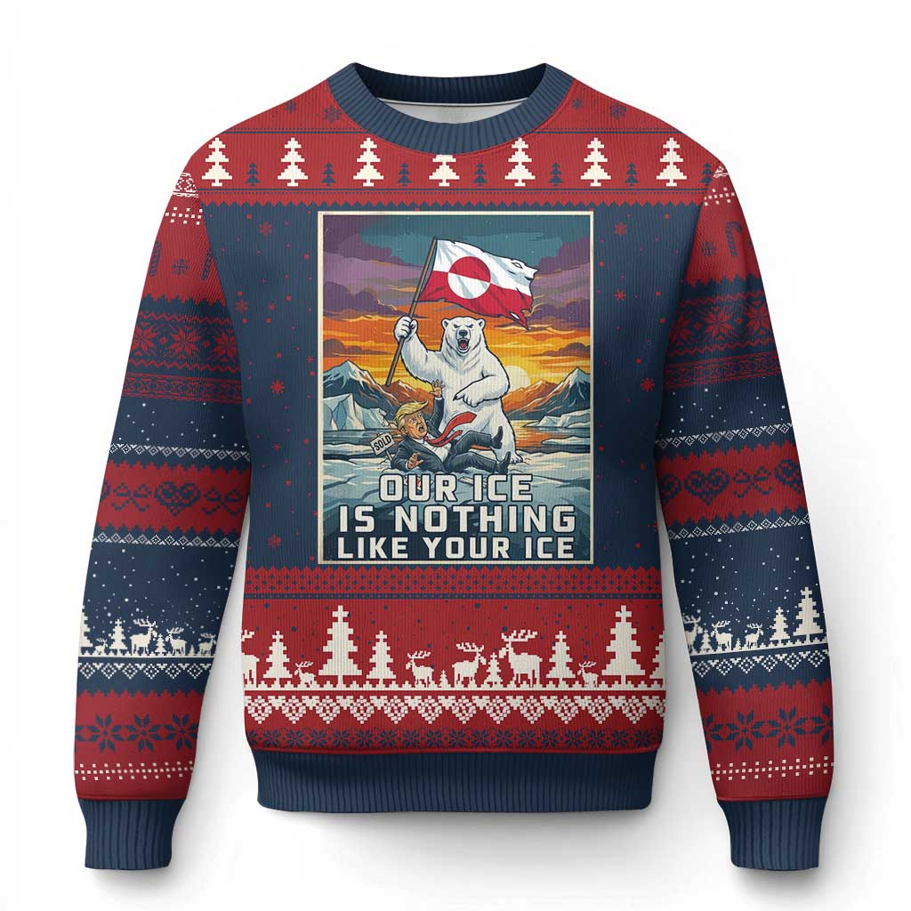 Funny Our Ice Is Nothing Like Your Ice Ugly Christmas Sweater Greenland Support Gift