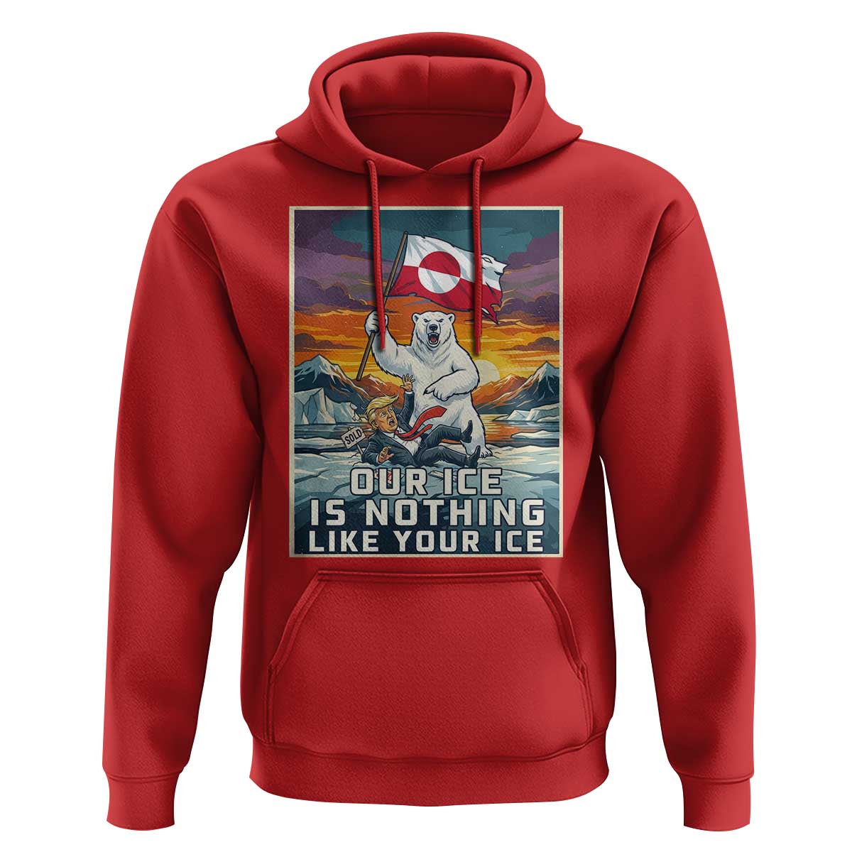 Funny Our Ice Is Nothing Like Your Ice Hoodie Greenland Support Gift
