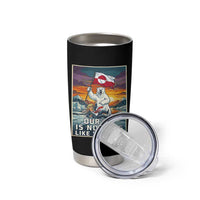 Funny Our Ice Is Nothing Like Your Ice Tumbler Cup Greenland Support Gift