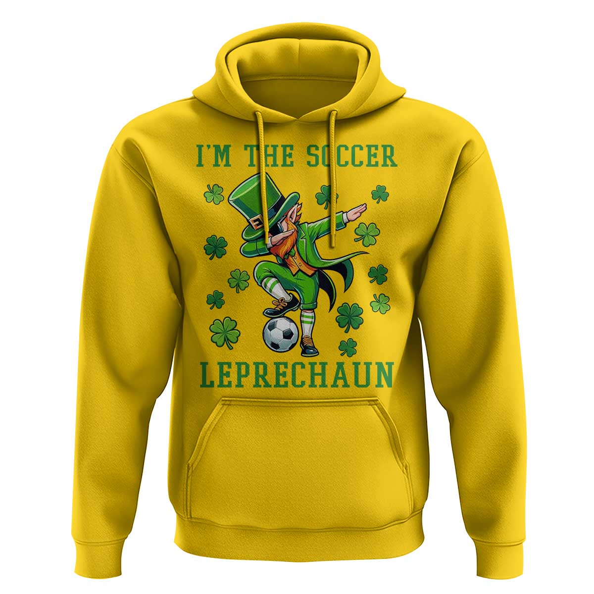 I Am The Soccer Leprechaun Hoodie Funny Irish Soccer