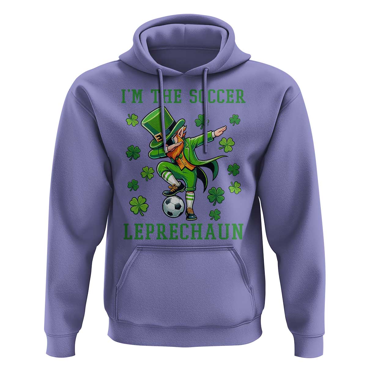 I Am The Soccer Leprechaun Hoodie Funny Irish Soccer