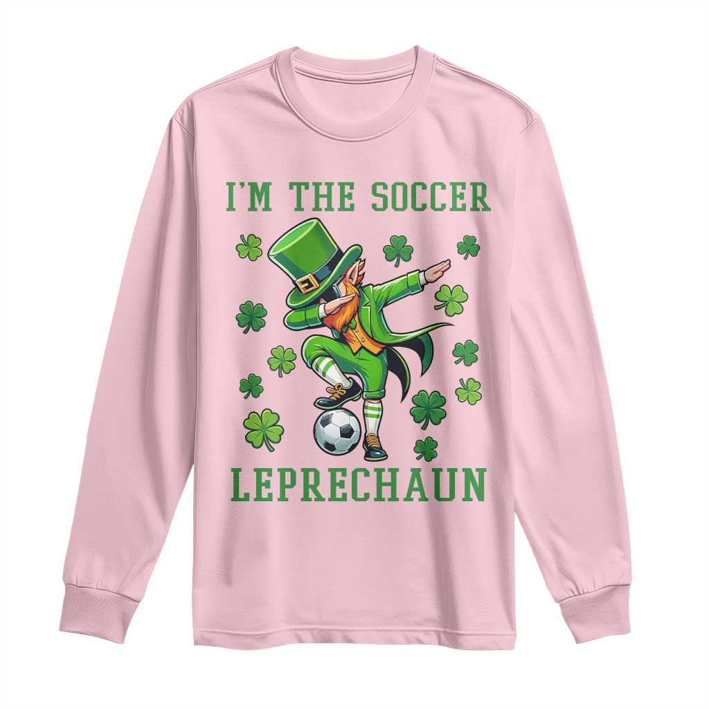 I Am The Soccer Leprechaun Long Sleeve Shirt Funny Irish Soccer