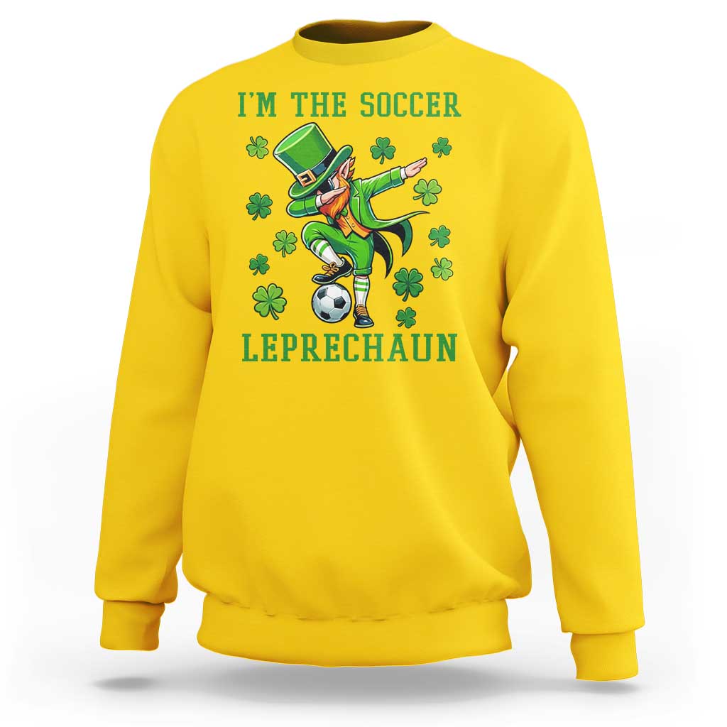 I Am The Soccer Leprechaun Sweatshirt Funny Irish Soccer