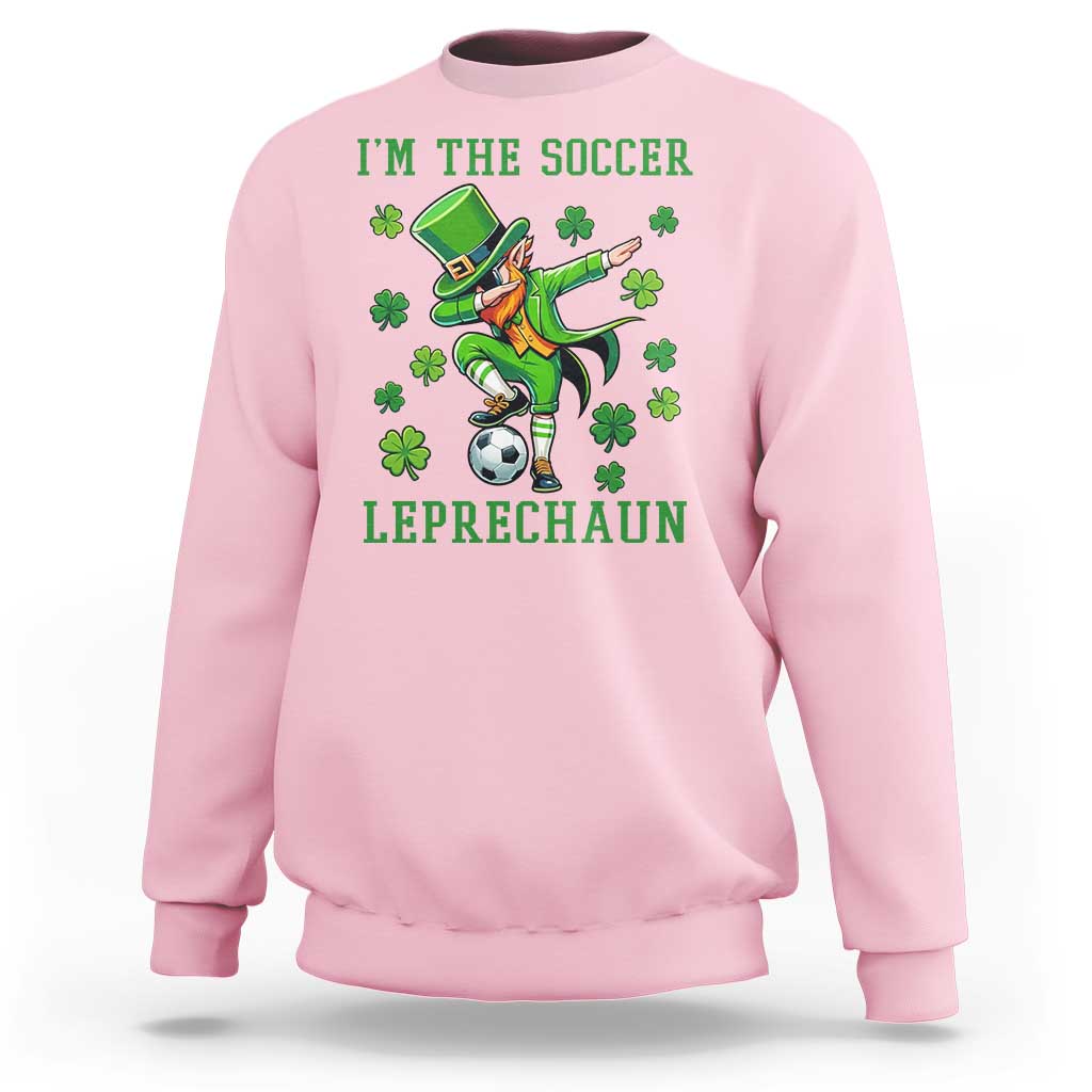 I Am The Soccer Leprechaun Sweatshirt Funny Irish Soccer