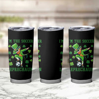 I Am The Soccer Leprechaun Tumbler Cup Funny Irish Soccer