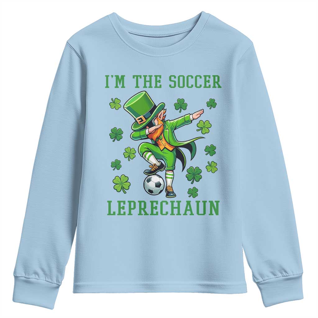 I Am The Soccer Leprechaun Youth Sweatshirt Funny Irish Soccer