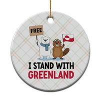 I Stand With Greenland Ceramic Ornament Anti Authoritarian Political Gag Gift