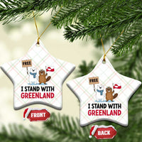 I Stand With Greenland Ceramic Ornament Anti Authoritarian Political Gag Gift