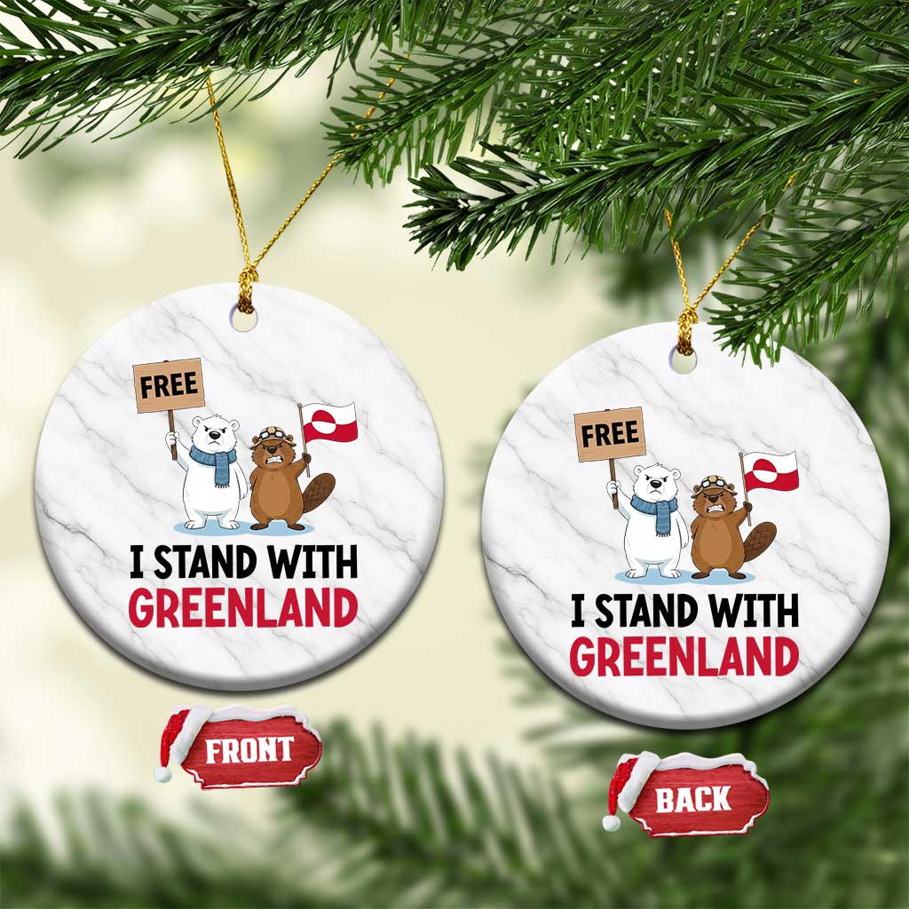 I Stand With Greenland Ceramic Ornament Anti Authoritarian Political Gag Gift