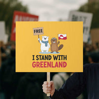 I Stand With Greenland Protest Sign Anti Authoritarian Political Gag Gift