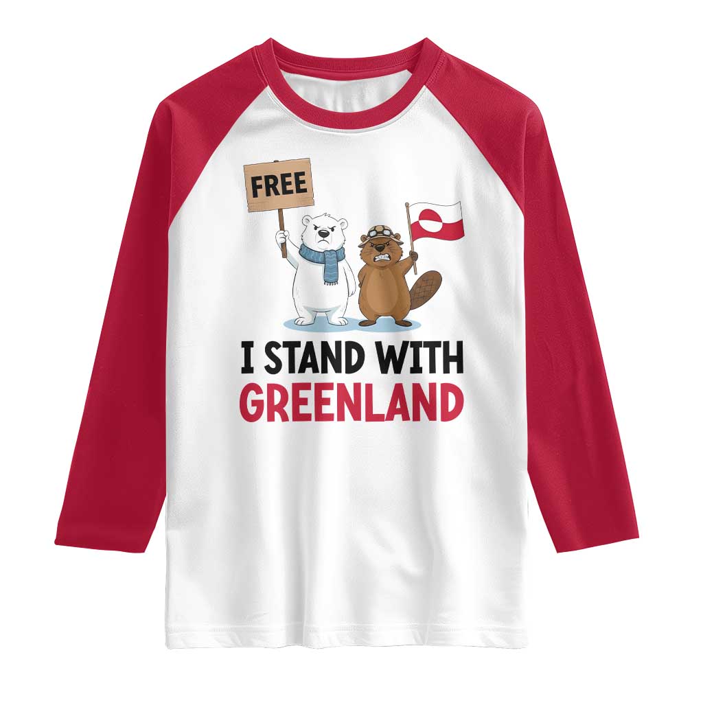 I Stand With Greenland Raglan Shirt Anti Authoritarian Political Gag Gift