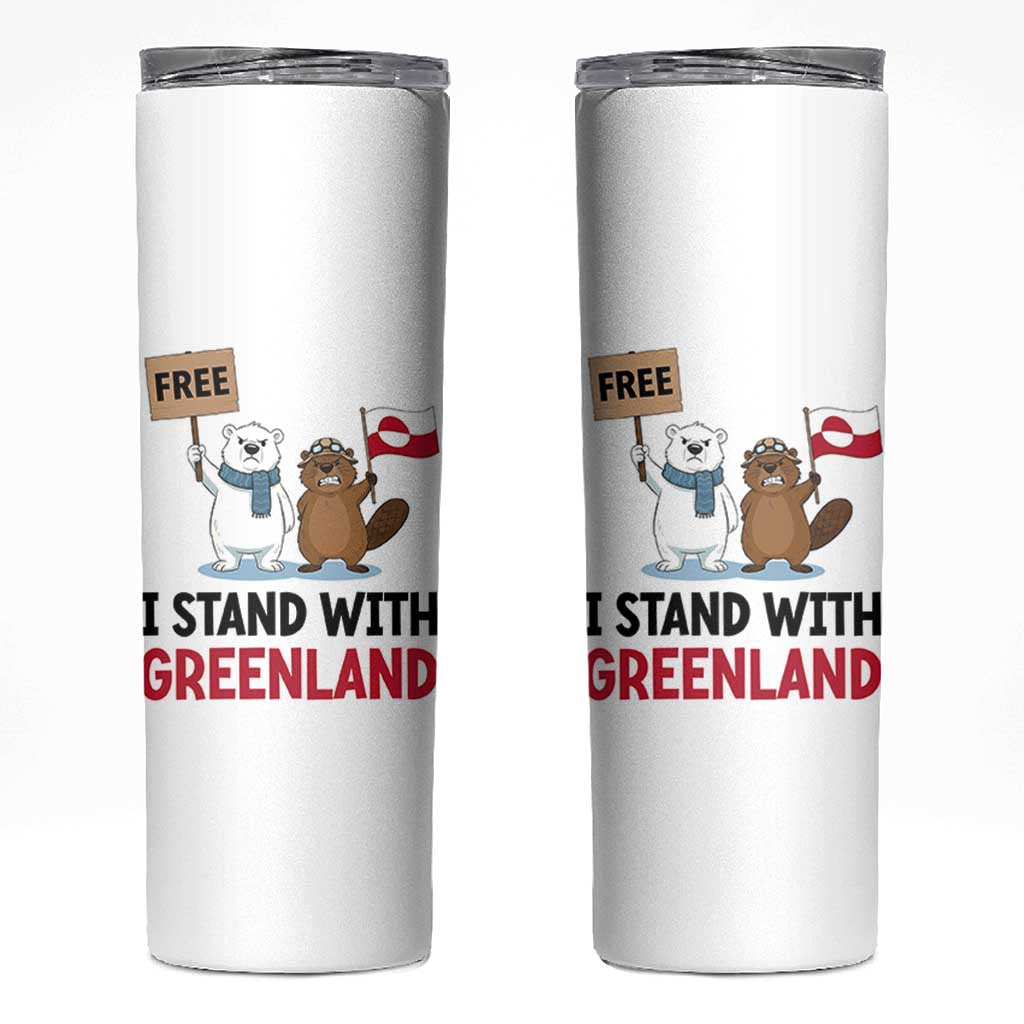 I Stand With Greenland Skinny Tumbler Anti Authoritarian Political Gag Gift