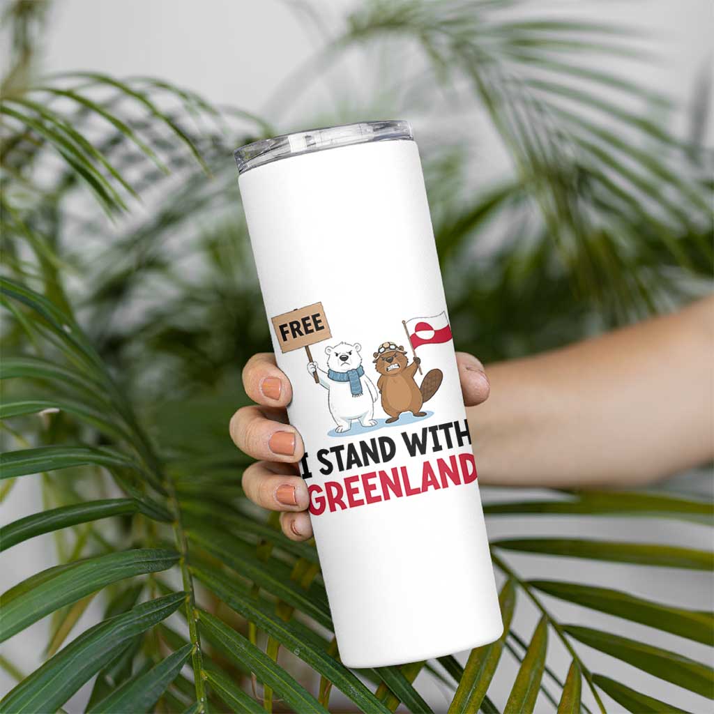 I Stand With Greenland Skinny Tumbler Anti Authoritarian Political Gag Gift