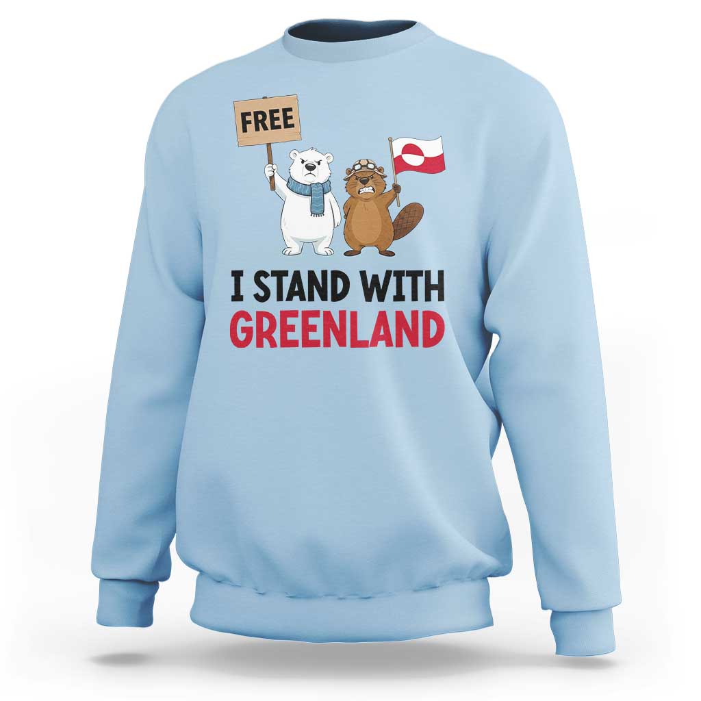 I Stand With Greenland Sweatshirt Anti Authoritarian Political Gag Gift