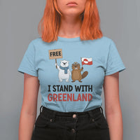 I Stand With Greenland T Shirt For Women Anti Authoritarian Political Gag Gift
