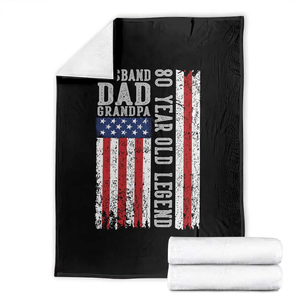 Husband Dad Grandpa 80 Year Old Legend Throw Blanket American Flag Birthday Gift