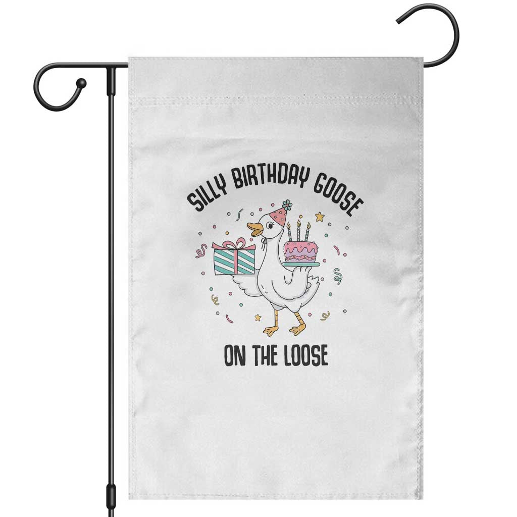 Funny Silly Goose On The Loose Garden Flag Birthday Party Gift