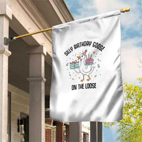 Funny Silly Goose On The Loose Garden Flag Birthday Party Gift